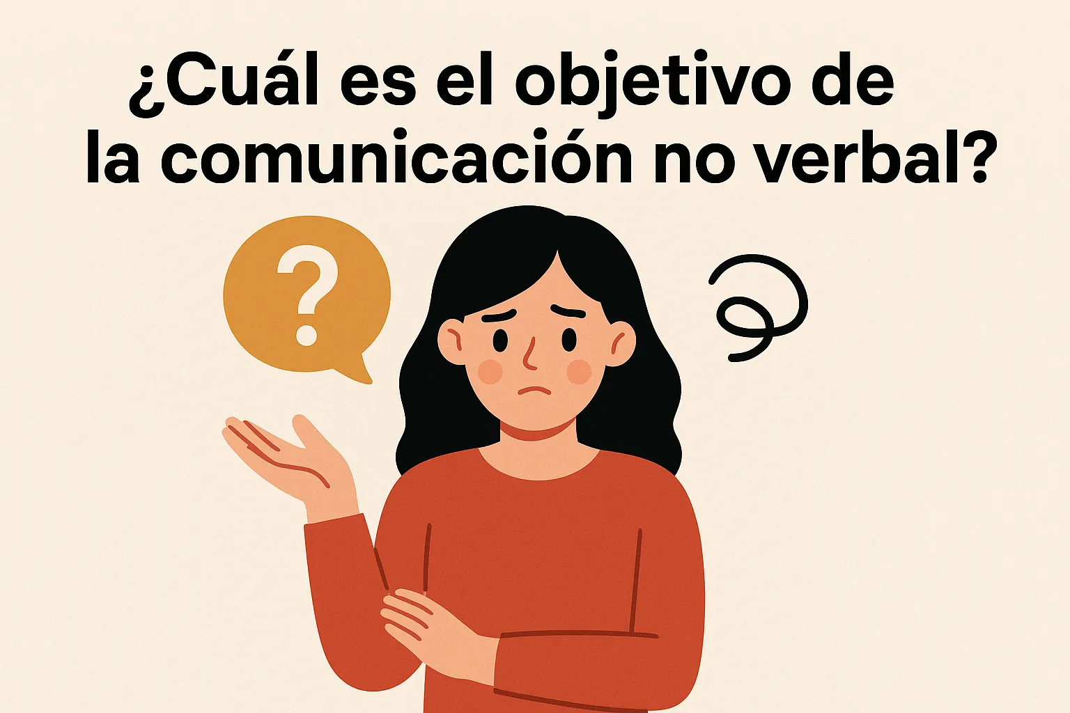 ¿Cuál es el objetivo de la comunicación no verbal?